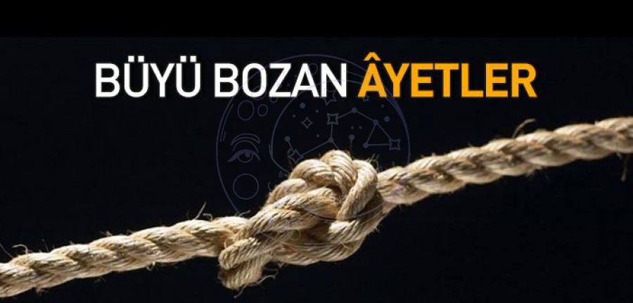 Büyüyü Bozan Dualar